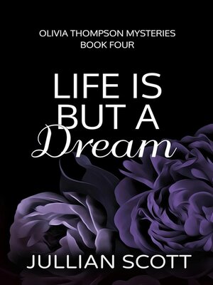 cover image of Life is But a Dream